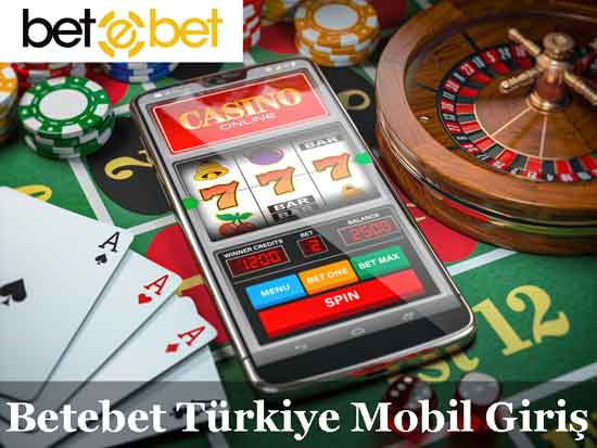 Betebet Türkiye Mobil Giriş
