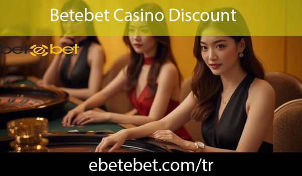 Betebet Casino Discount