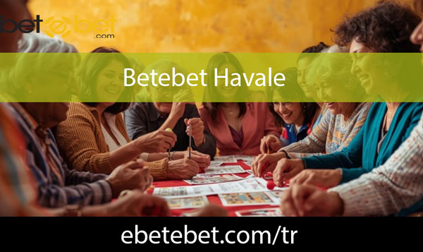 Betebet Havale