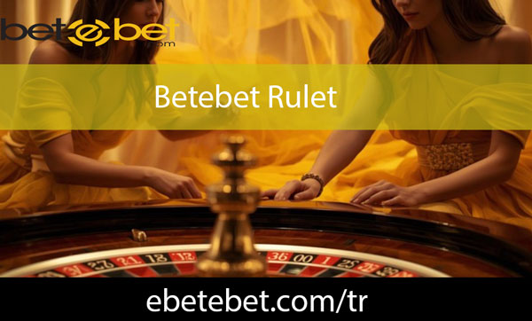 Betebet Rulet